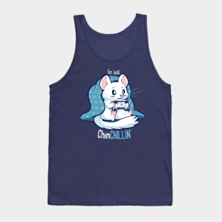 ChinCHILLIN and Gaming Tank Top